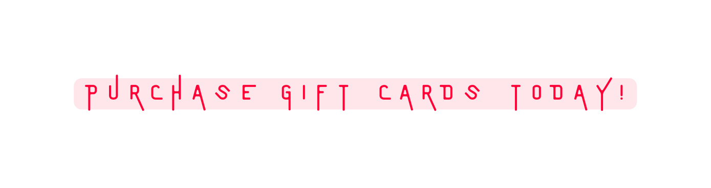 purchase gift cards today